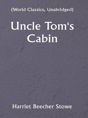 cover image of Uncle Tom's Cabin